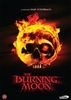 The Burning Moon