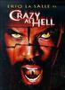 Crazy as Hell (La sombra de Satn)